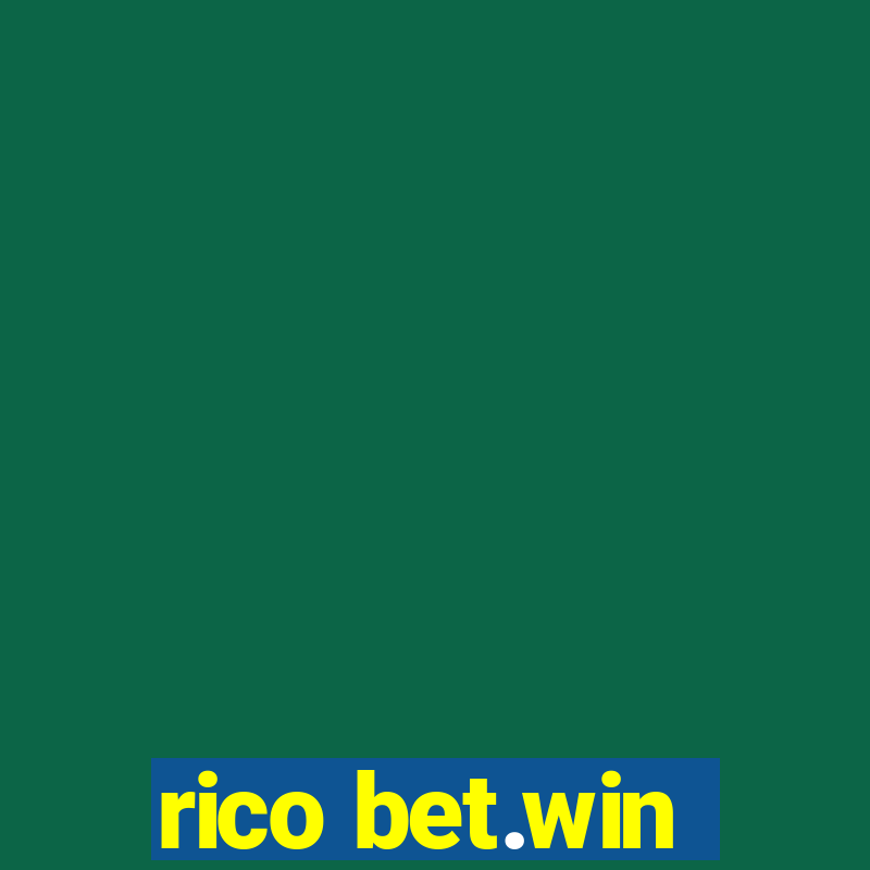 rico bet.win